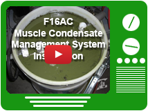 F16AC Muscle Condensate Management System Installation
